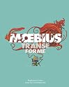 Moebius Transe Forme