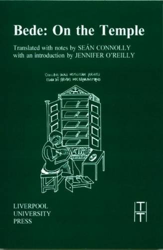 Bede: On the Temple (Translated Texts for Historians LUP)