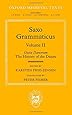 Saxo Grammaticus (Volume II): Gesta Danorum: The History of the Danes (Oxford Medieval Texts)
