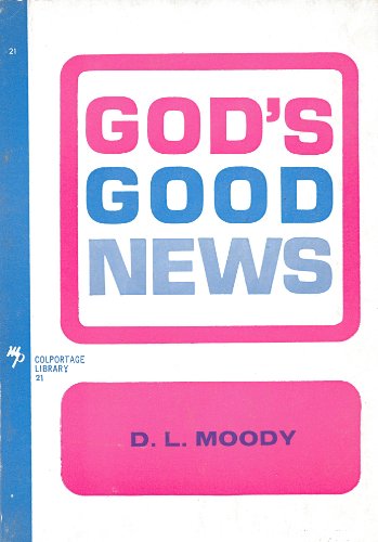 God's Good News (Colportage Library)