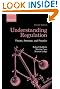 Understanding Regulation: Theory, Strategy, and Practice