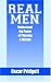 Real Men Understand the Power of Pleasing a Woman: Aspects of A Real Man