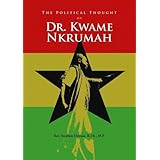 the political thought of dr kwame nkrumah