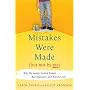 Mistakes Were Made (But Not by Me): Why We Justify&hellip by Carol Tavris