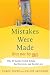 Mistakes Were Made (But Not by Me): Why We Justify Foolish Beliefs, Bad Decisions, and Hurtful Acts