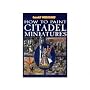 How to Paint Citadel Miniatures