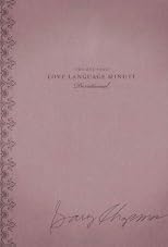 The One Year Love Language Minute Devotional (One Year Signature Line)
