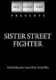 Sister Street Fighter (1974)