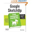 Google SketchUp: The Missing Manual
