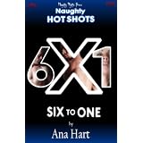 Naughty Hot Shots - Six to One