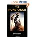 The Home Ranch (Bison Book)