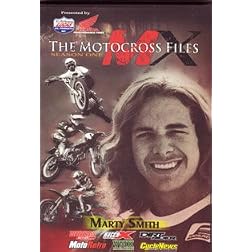 The Motocross Files: Marty Smith