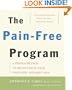 The Pain-Free Program: A Proven Method to Relieve Back, Neck, Shoulder, and Joint Pain