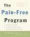 The Pain-Free Program: A Proven Method to Relieve Back, Neck, Shoulder, and Joint Pain by Anthony B. Carey