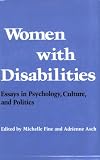 Women With Disabilities Pb (Health Society And Policy)