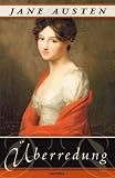 �berredung. Die Liebe der Anne Elliot - Jane Austen