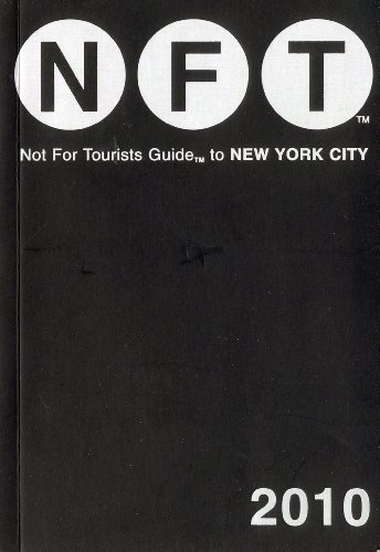 not for tourists 2010 guide to new york city not for tourists guidebook not for tourists guidebooks