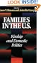 Families in the U.S.: Kinship and Domestic Politics (Women in the Political Economy)