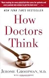 How Doctors Think