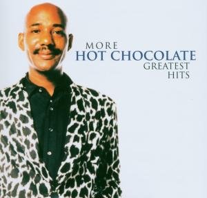 Hot Chocolate - Greatest Hits Vol.2: More Hot Chocolate Greatest Hits - Zortam Music
