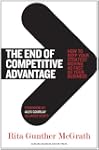 The End of Competitive Advantage: How...