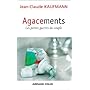 Agacements : Les petites guerres du couple