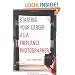 Starting Your Career as a Freelance Photographer