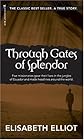 Through Gates of Splendor
