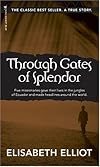 THROUGH GATES OF SPLENDOR