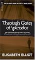 Through Gates of Splendor