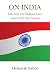 On India: Who Says The Elephant Can't Dance With The Dragon?