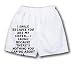 White Boxer Short with I smile because you are my sister... I laugh because there's n...