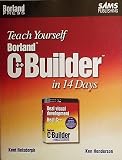Teach Yourself Borland c++ Builder in 14 Days