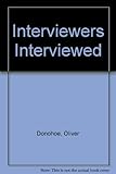 Interviewers interviewed