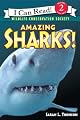 Amazing Sharks! (I Can Read Book 2)
