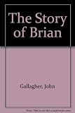 The story of Brian