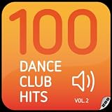 100 Dance Club Hits Vol. 2