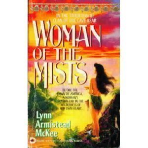 Woman of the Mists by McKee, Lynn Armistead (1994) Paperback