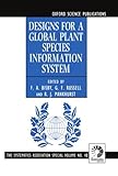 Designs for a global plant species information system