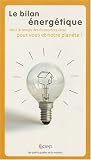 Le bilan �nerg�tique : Ou, comment am�liorer les performances �nerg�tiques de votre logement ?