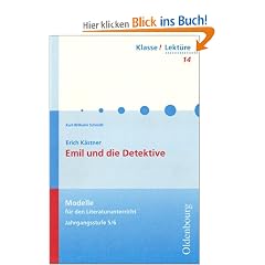 Emil und die Detektive: Modelle f�r den Literaturunterricht 5/6