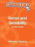 Sense and Sensibility: Complete Text with Integrated Study Guide from Shmoop