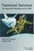 Book cover of Terminal Services for Microsoft Windows Server 2003: Advanced Technical Design Guide (Advanced Technical Design Guide series).