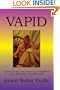 Vapid: A Decadent Adult Gay Fantasy About Hollywood at the Beginning of the AIDS Crisis