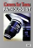 Careers for Teens Pathologist (Medical)