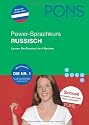 PONS Der neue Power-Sprachkurs für Anfänger. Russisch: Russisch lernen in 4 Wochen. Schnell verstehen, sprechen, lesen und schreiben