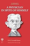 A physician in spite of himself
