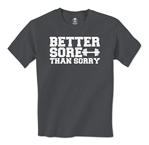 Better Sore Than Sorry - Swift Pigeon Apparel Lifting Mens T-Shirt