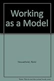 Working as a model