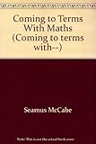 Coming to terms with maths